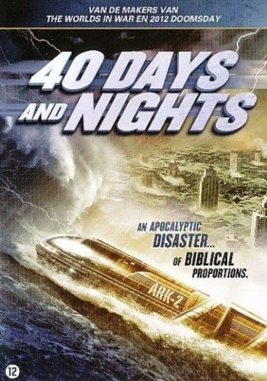 40 days and nights
